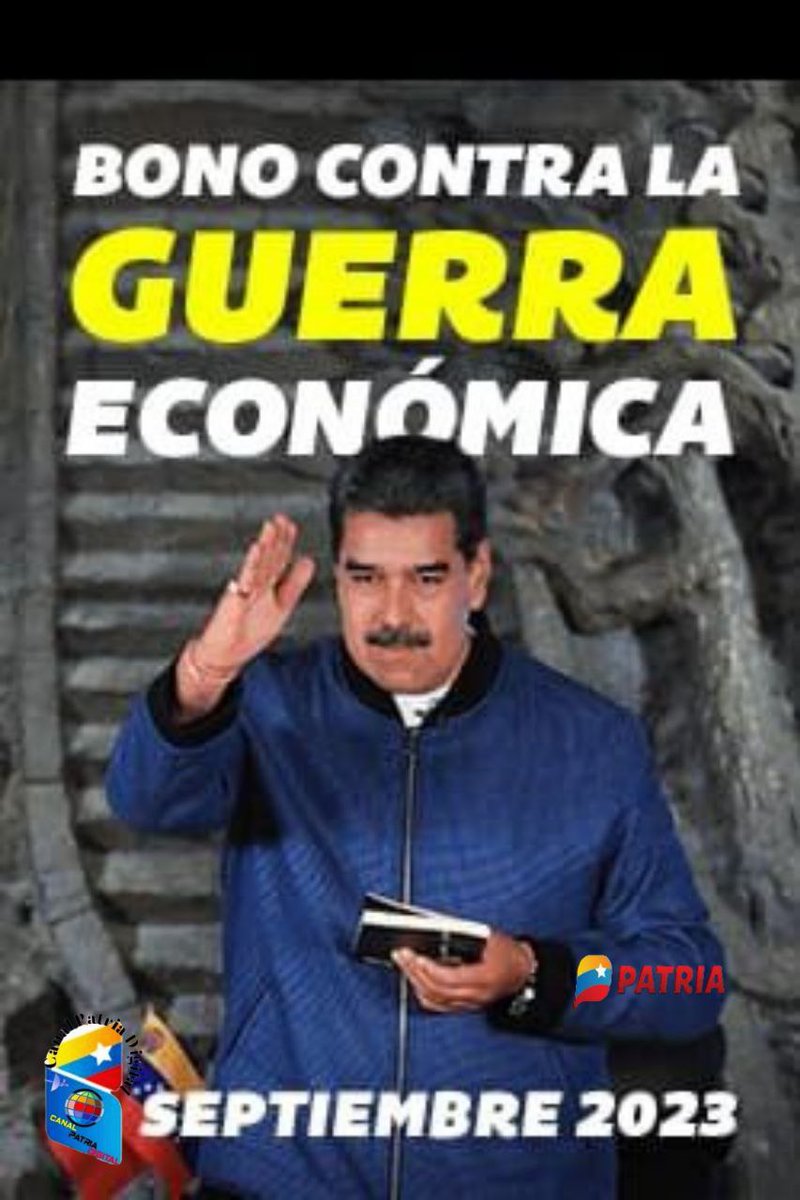 Canal Patria Digital (@canalpatriadig) on Twitter photo 🔴 #AHORA
💳 Inicia la entrega del Bono Contra la Guerra Económica septiembre 2023 a través del Sistema <a href="/CarnetDLaPatria/">Carnet de la patria</a>, para los trabajadores del sector público.
✅ MONEDERO PATRIA: CREDITO por Bs 1.000,00 por concepto Bono contra la Guerra Economica.
#XiJinpingYMaduro 🔴 #AHORA
💳 Inicia la entrega del Bono Contra la Guerra Económica septiembre 2023 a través del Sistema <a href="/CarnetDLaPatria/">Carnet de la patria</a>, para los trabajadores del sector público.
✅ MONEDERO PATRIA: CREDITO por Bs 1.000,00 por concepto Bono contra la Guerra Economica.
#XiJinpingYMaduro