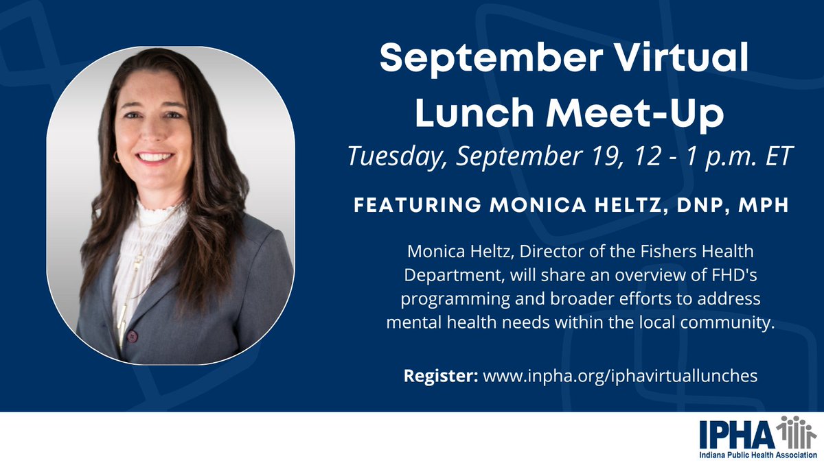 Join us tomorrow for our September Virtual Lunch Meet-up! We'll be hearing from Monica Heltz, Director of the Fishers Health Department. Sign up at conta.cc/3Nex5XV