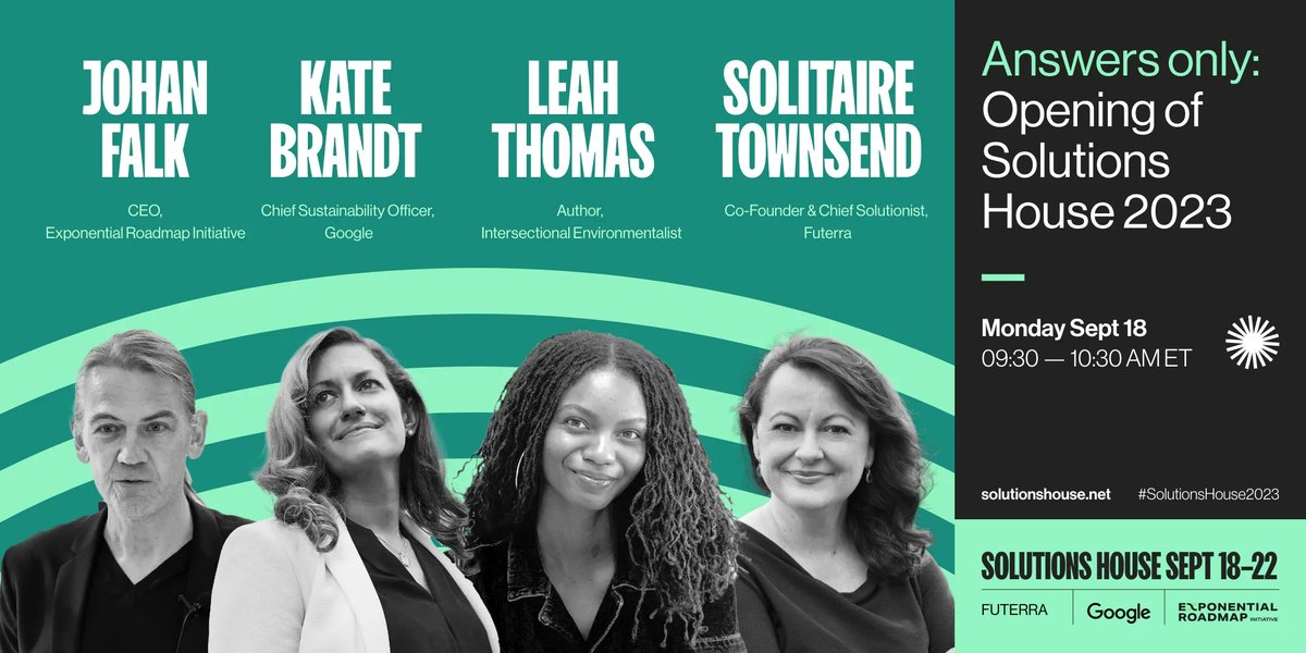 ⏰ Don't miss the opening of #SolutionsHouse2023, exploring #AnswersOnly to accelerate climate solutions. Starring @JohanFalk @KateEBrandt @Leahtommi @GreenSolitaire. #ClimateWeekNYC 🔗 Register here: buff.ly/46cRyTD