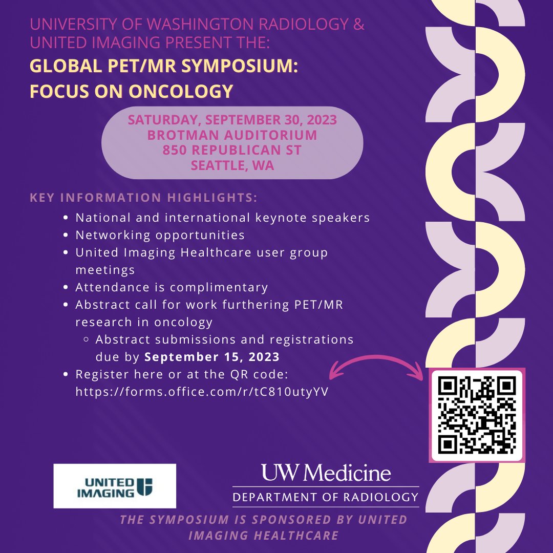 Today (9/15) is the final day to register for our Global Pet/MR Symposium: Focus on #Oncology, happening Sept. 30! Sponsored by @UnitedImagingHC, this conference will feature distinguished speakers from around the globe. lnkd.in/d5Wxr2TB #radiology #UWRadiology #UWMedicine