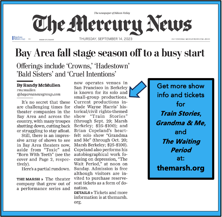 ILoveTheMarsh's tweet photo. It's a great start to Fall w/@mercnews picks:
- #WayneHarris' #TrainStories - Fris thru 9/29 @ #TheMarshBerkeley
- @BrianCopie's #TheWaitingPeriod - Sun 9/17 @ILoveTheMarsh SF
- #BrianCopeland's #GrandmaAndMe - Fris/Sats, 9/23-10/20 @ #TheMarshBerkeley
Tix:https://t.co/uNZGjjcSwa https://t.co/7DaOUjIbtU