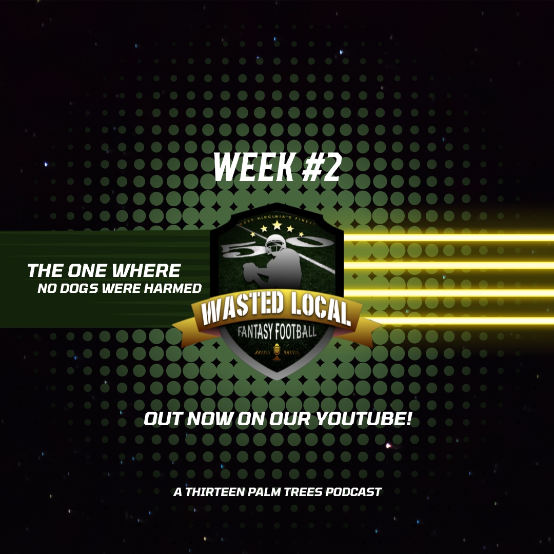 13PalmTreesPP's tweet photo. Tune in to #wastedlocalfantasyfootball & find out how the first week of games went!
⬇️.DON'T FORGET ⬇️
LIKE, COMMENT, & most importantly SUBSCRIBE to the channel while you're there!
LISTEN HERE ➡️. https://t.co/rKNWr3dbSt
#13pt #wlff #fantasyfootbal #nfl #podcast https://t.co/fU8JGNmQD7