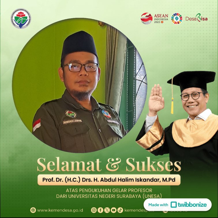 Jupri_PDP's tweet photo. Selamat &amp; Sukses Prof. Dr (HC) Drs. H. Abdul Halim Iskandar, MPd. Atas Pengukuhan Gelar Profesor dari Universitas Negeri Surabaya.
 #GusProf 
@jokowi
@halimiskandarnu
@Kemendespdtt
@malik_haramain
@imansyukri
@taufikmadjid71
@yusradaridesa
@azzameldzikrie
@tppkemendes https://t.co/fF2JPGhrRK