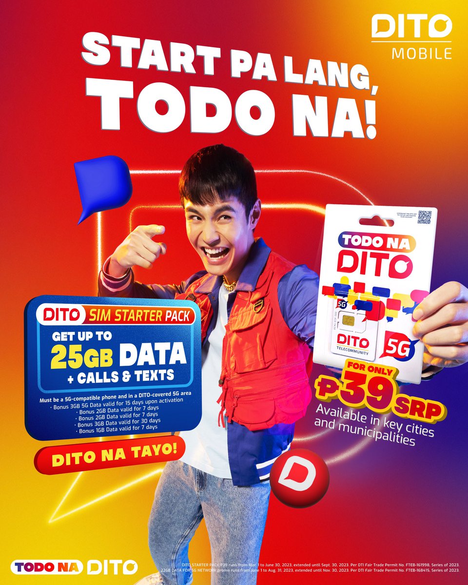 DITOphofficial's tweet photo. Start your todo prepaid experience with the DITO SIM Starter Pack! For as low as P39 SRP,  get up to 25GB data + calls and texts pa! Saan ka pa? DITO na tayo! https://t.co/uuruq3Qk8C Available in key cities and municipalities. 

 #TodoNaDITO #DITOtelecommunity https://t.co/EmbTAjICbU