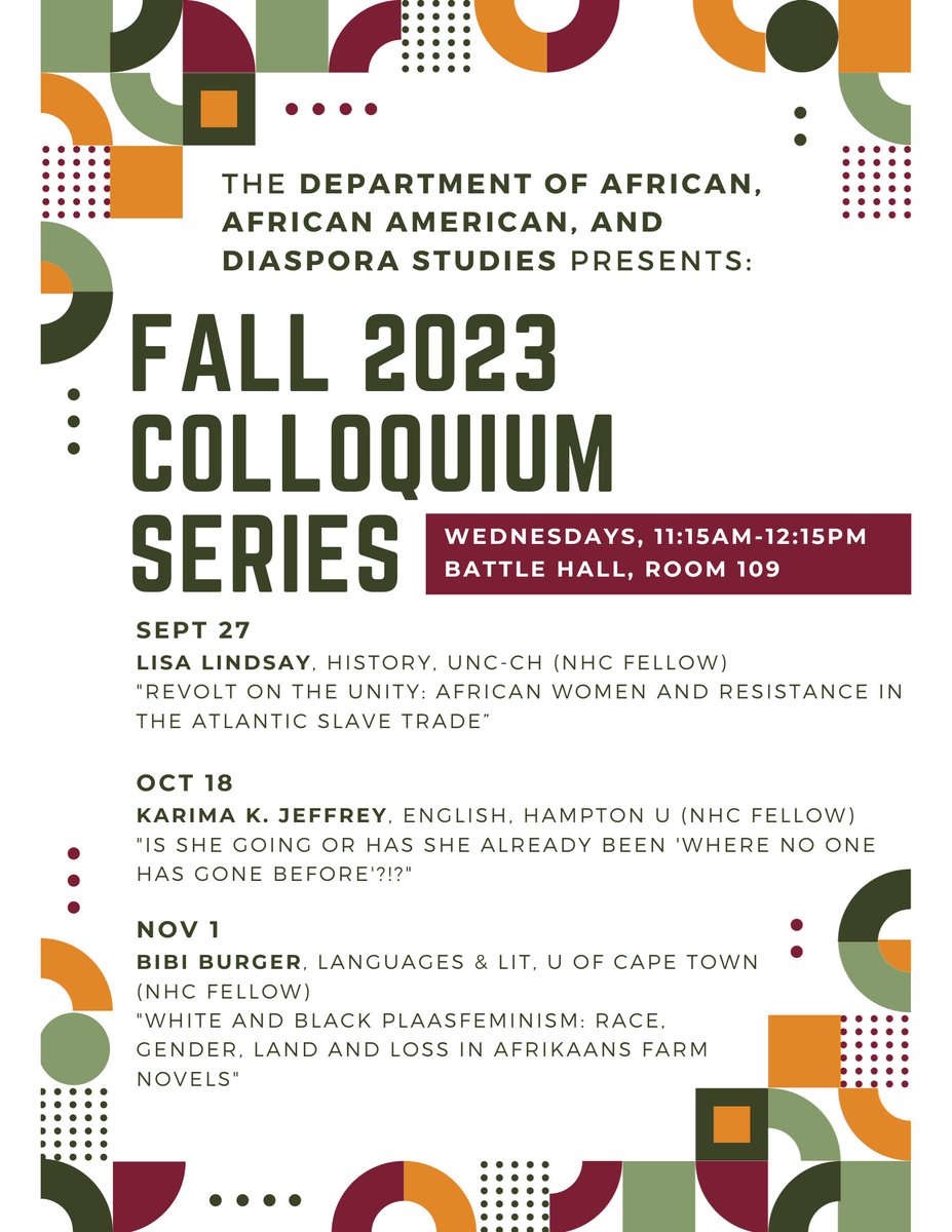 The Department is happy to announce the speakers for our Fall 2023 colloquium series. All events are free and will be held on campus. <a href="/unccollege/">UNC College of Arts and Sciences</a> <a href="/UNCafrica/">UNC African Studies Center</a>  @LisaALindsay <a href="/UNChistory/">UNC History</a> @BibiBreipen