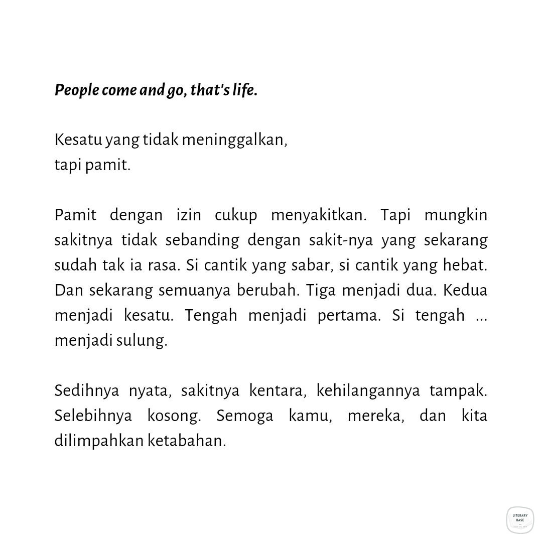 karya | people come and go, that's life