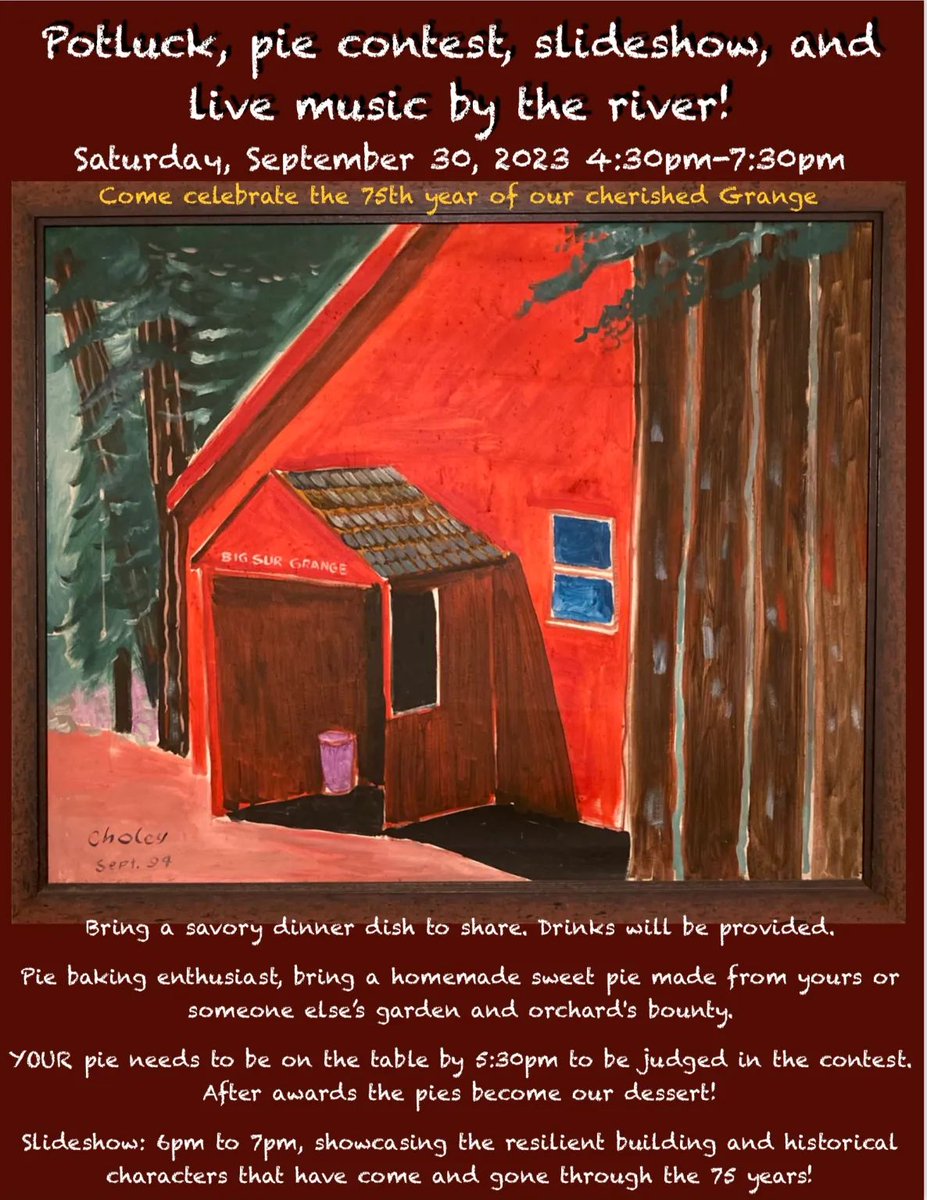 Come Celebrate the 75th Anniversary of the Big Sur Grange September 30, 4:30-7:30 pm