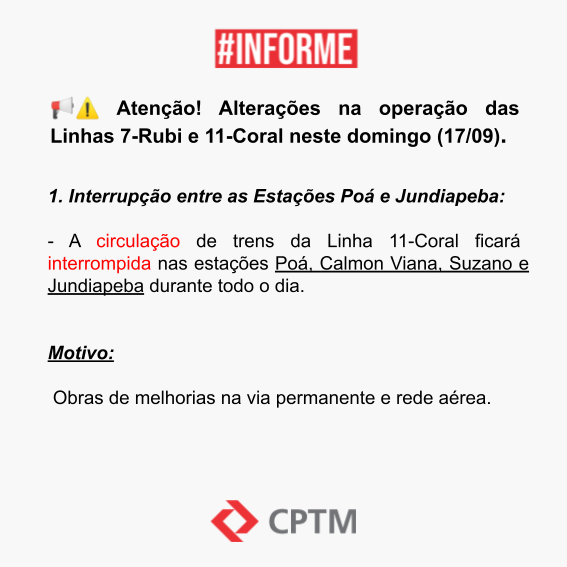 CPTM_oficial's tweet photo. #InformeCPTM - Atenção! Alterações na operação das Linhas 7-Rubi e 11-Coral neste domingo (17/09). https://t.co/xzRftY7L2A