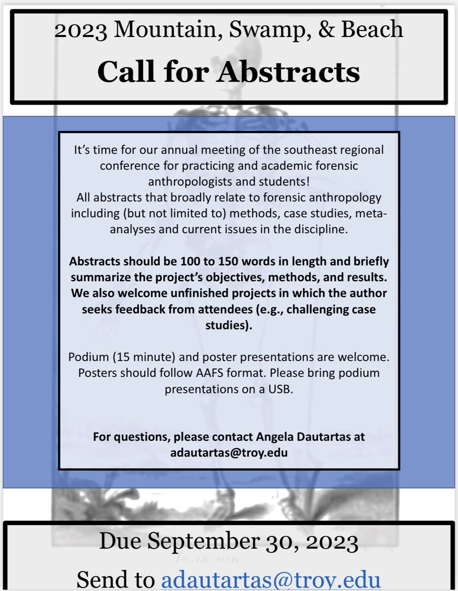 Call for Abstracts: 2023 Mountain, Swamp, and Beach Forensic Meeting. Please share to those interested #forensicanthropology