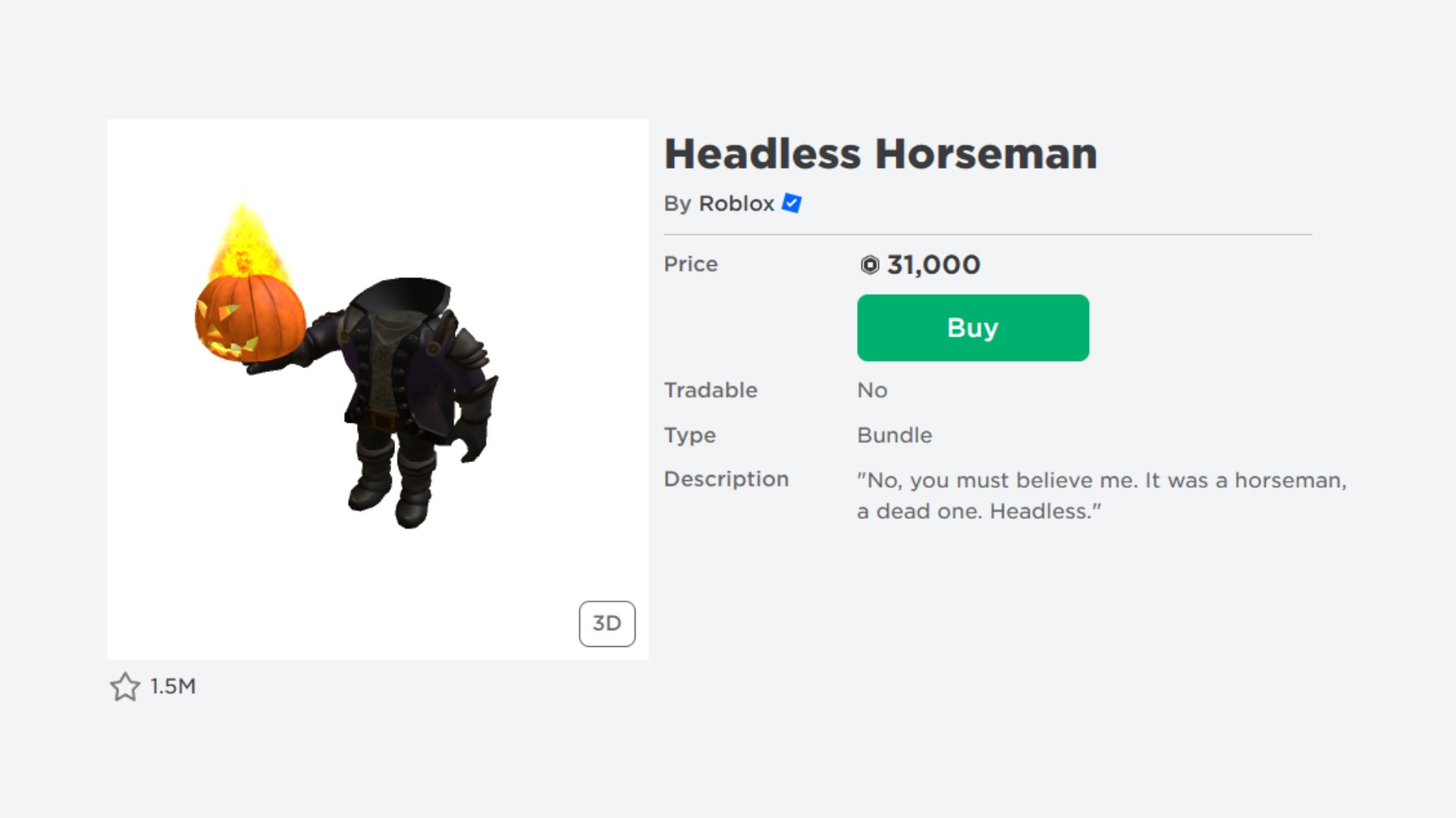 BUYING HEADLESS HORSEMAN. (31K ROBUX) 