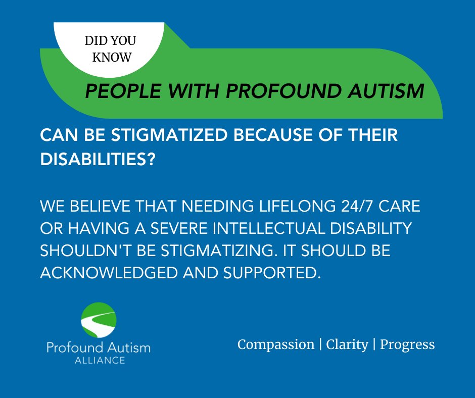 ProfoundAutism's tweet photo. There should be no shame in the terms profound autism or intellectual disability. At Profound Autism Alliance, we are committed to compassion, clarity, and progress for this population.
#profoundautism
#compassionclarityprogress https://t.co/tdNAYWCTN9