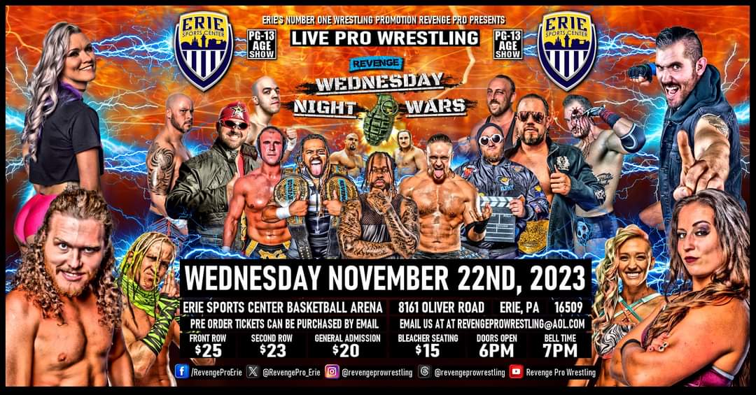 Tickets go on sale for #WednesdayNightWars a week from tonight. If you pre ordered seats to Wrestle Rage you can start emailing now to order your same seats. Tickets can be ordered by email at RevengeProWrestling@aol.com. Let's sellout The Erie Sports Center! #IWantRevenge