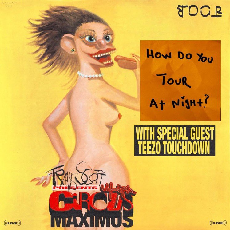 TRAVISONTOUR's tweet photo. Teezo Touchdown has been announced as the opener on the ‘CIRCUS MAXIMUS TOUR’ https://t.co/OkeXeXIJnp