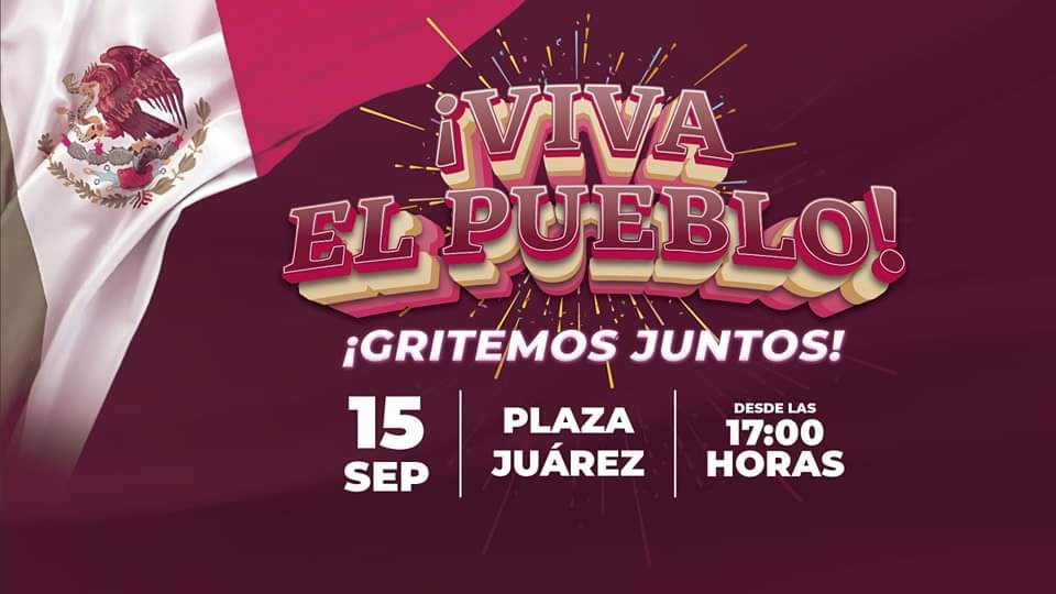 ¡Al grito de #VivaElPueblo, celebremos el orgullo de ser mexicanas y mexicanos! 🇲🇽
¡No faltes y únete a la celebración 🎉!

#PrimeroElPueblo