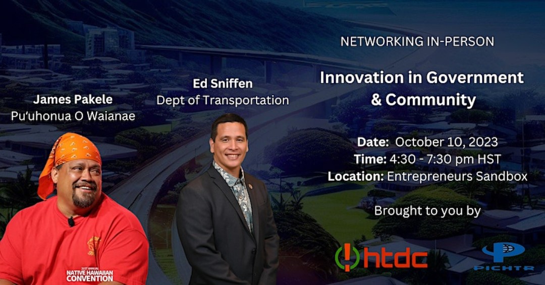 SAVE THE DATE! Get inspired by two leaders, Hawaii Dept. of Transportation Director Ed Sniffen &amp; Pu'uhonua O Waianaeʻs James Pakele, as they share their insights in government &amp; community building. RSVP now: bit.ly/3ENkLch 🤝