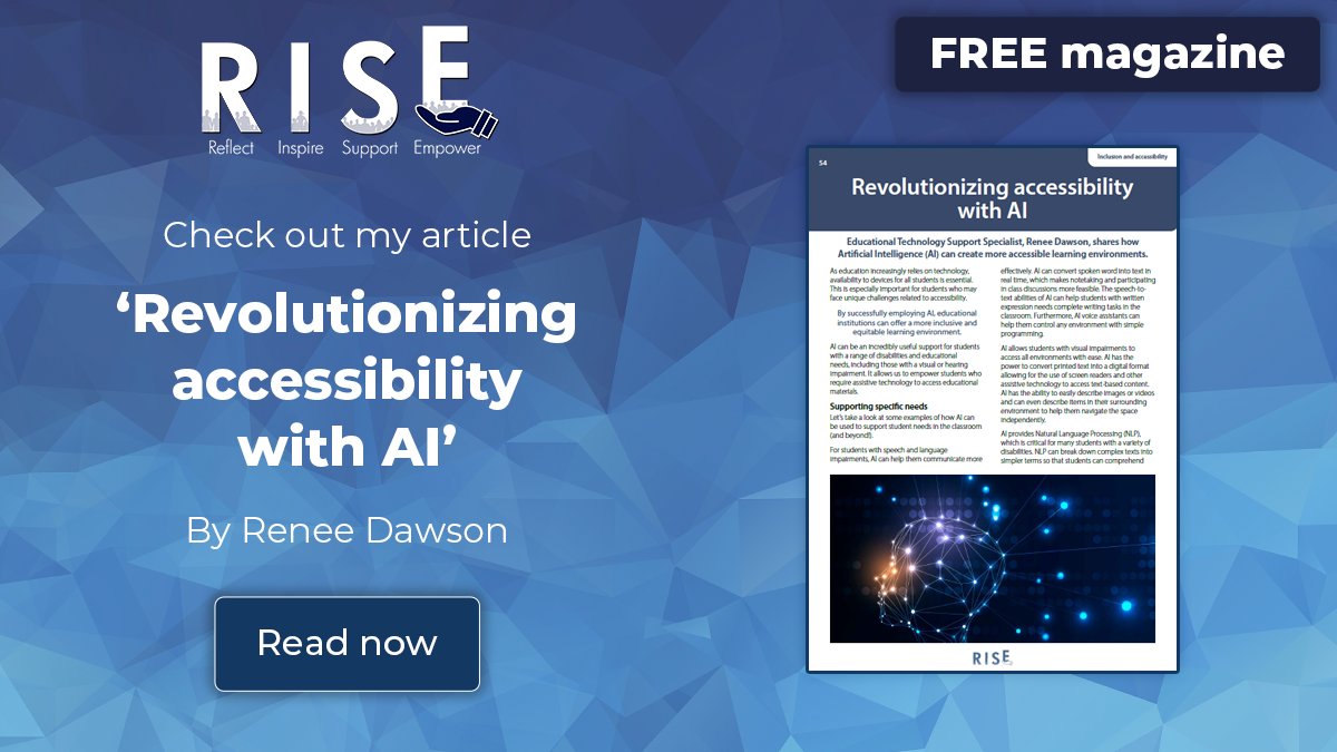 Check out my latest article in #RISEEduMag: 'Revolutionizing Accessibility with AI'!
Read it here: netsupportsoftware.com/rise-magazine/
Thank you for the opportunity to share @NetSupportInc and @ReallyschoolK!
@APSInstructTech @apsitnatasha @APSITMelissa @ahrosser