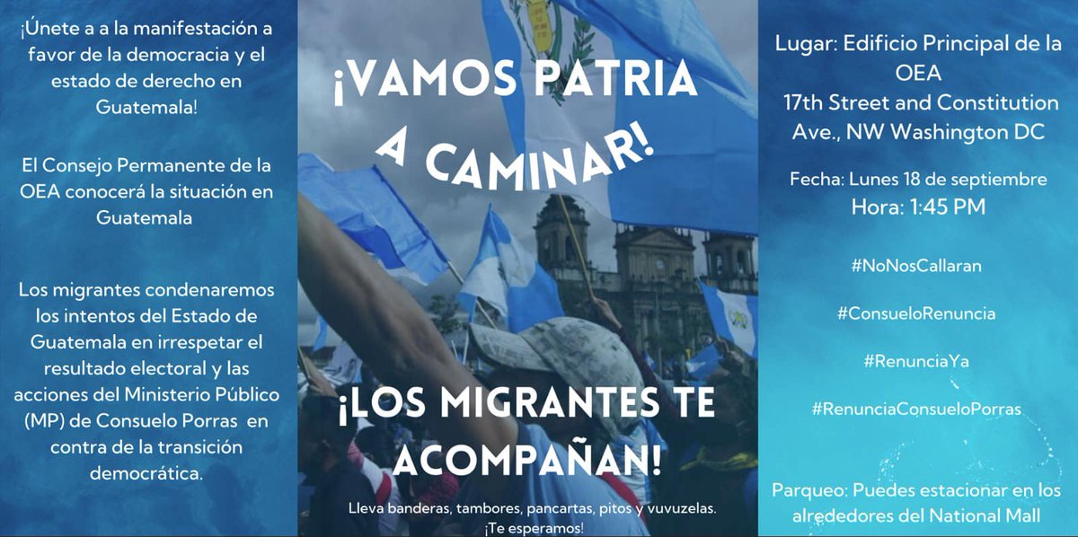 Convocan a comunidad guatemalteca del área metropolitana de Washington, D.C. a unirse a la manifestación programada para el 18 de septiembre, en los alrededores del edificio de la OEA. 

<a href="/lanegrisgt/">Sonia Pérez D. 💚</a>