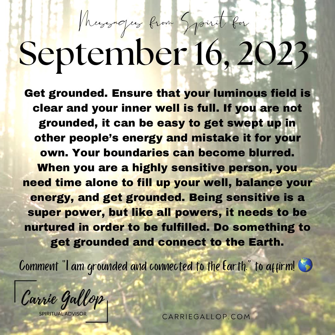 Messages From Spirit for September 16, 2023 ✨

#Daily #Guidance #Message #MessagesFromSpirit #September16 #Sept16 #GetGrounded #Ensure #Energy #Clear #Cup #Full #SweptUp #PeoplesEnergy #Boundaries #HSP #HighlySensitivePerson #Need #AloneTime #Balance #Grounding #Sensitive