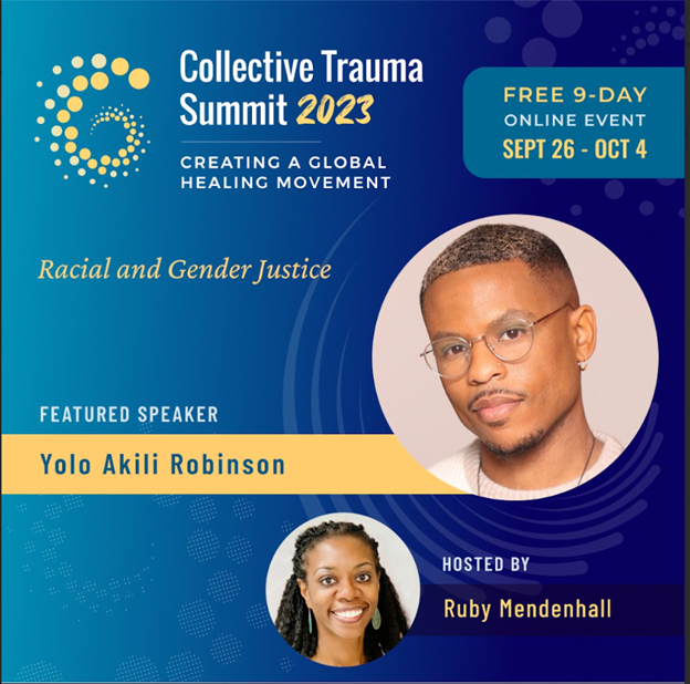 Summit Broadcast: Sept 26 - Oct. 4, 2023, and Summit Encore: Oct. 6 - Oct. 8, 2023. Please click this link to register: collectivetraumasummit.com/?fpr=ruby44.