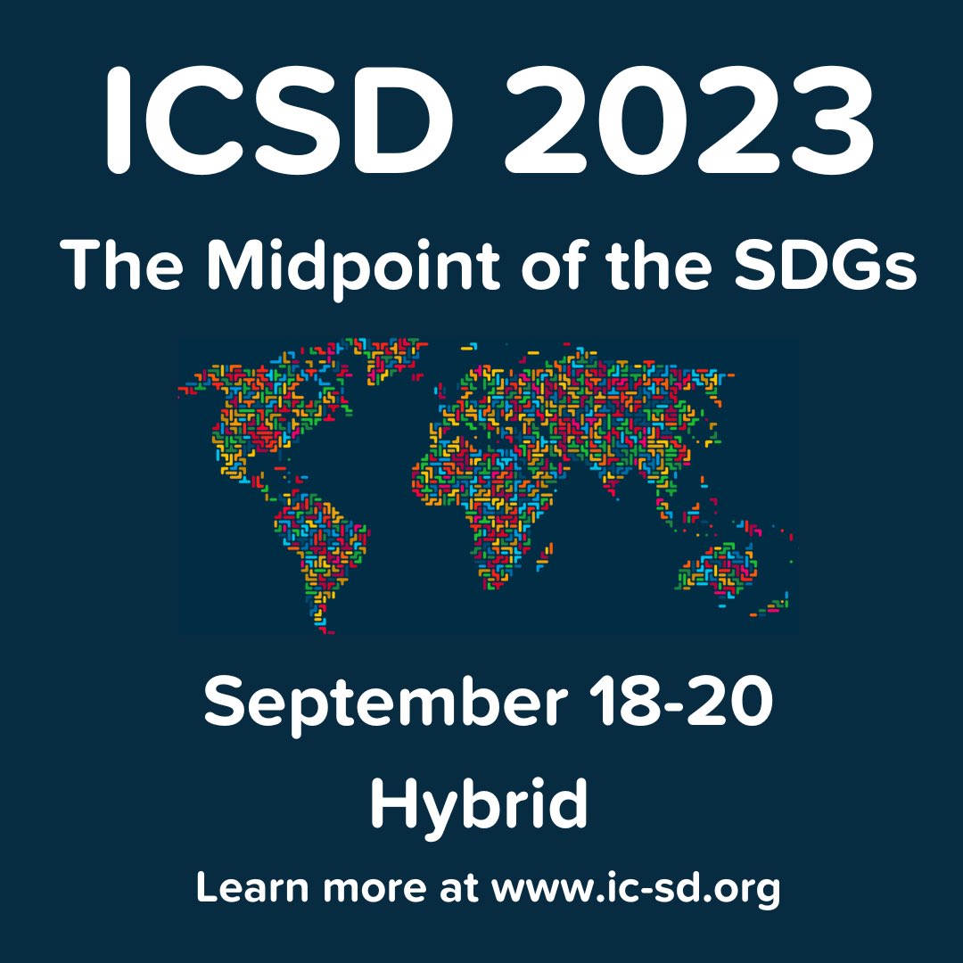 My abstract was accepted for the @‌ICSD_Conf hosted by @‌UNSDSN! I'll be presenting on September 18-20 to a hybrid international audience. Join me at #ICSD2023 -> ic-sd.org