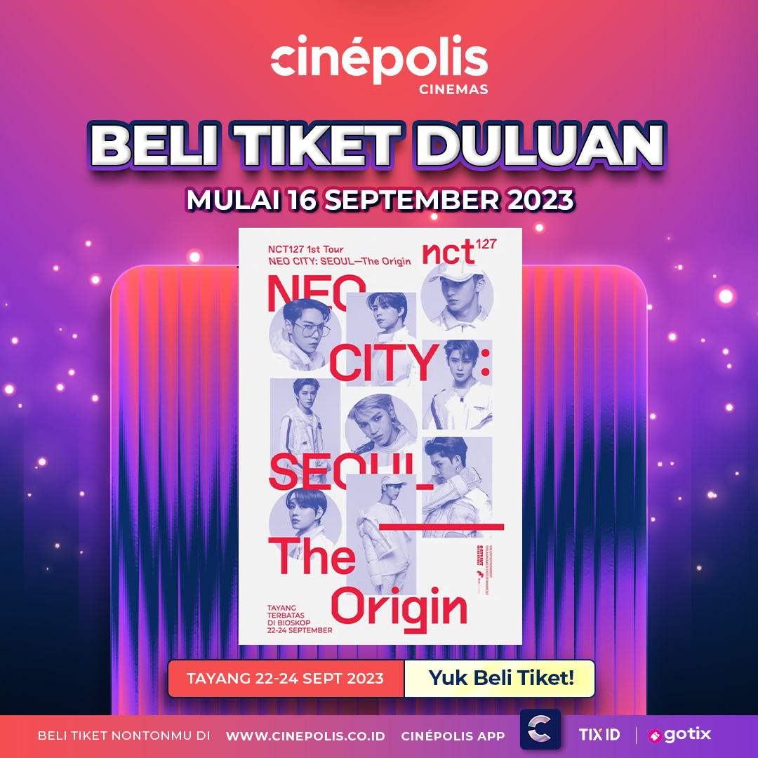 cinepolisID's tweet photo. PEMBELIAN TIKET NCT127 1ST TOUR, NEO CITY: SEOUL - THE ORIGIN SUDAH DIBUKA! DAN DAPATKAN1 SET POSTCARD 🙌🤩

Buruan book tiketmu di website dan aplikasi Cinépolis Indonesia sekarang!

Nantikan #NeoCitySeoulTheOrigin tayang mulai 22 September 2023 di Cinépolis Cinemas. https://t.co/fcczF8bRVI