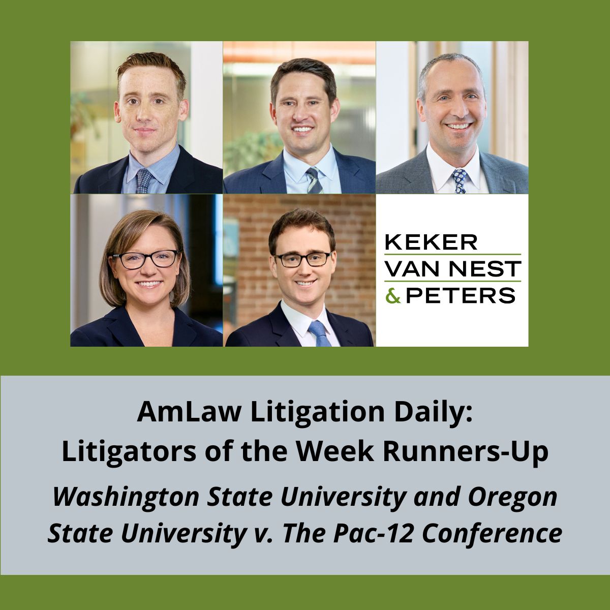 The Am Law Litigation Daily named a KVP team among its Litigators of the Week Runners-Up for winning a TRO that blocks the Pac-12 from holding an unauthorized board meeting. Congrats Eric MacMichael, Nick Goldberg, David Silbert, Taylor Reeves, and Nate Brown.