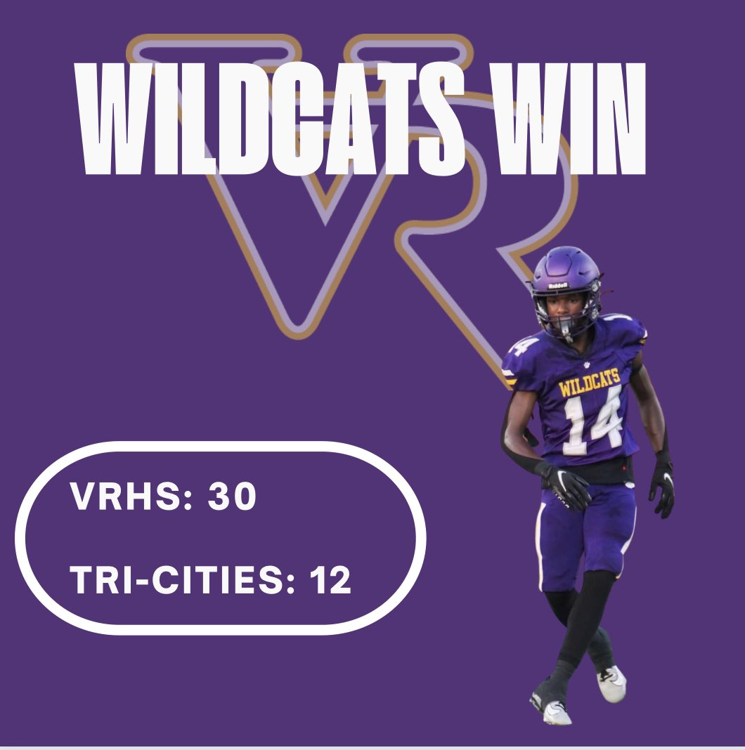 Wildcats WIN 30-12!!!! 1-0 in Region play! @_VRHS_Football @CoachBarron_