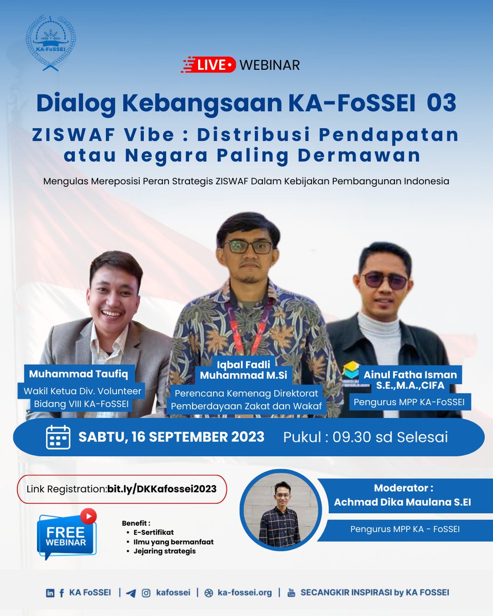 Topik: Dialog Kebangsaan KA-FoSSEI 03
Waktu: 16 Sep 2023 
Jam : 09.00 WIB 

Bergabung ke Rapat Zoom
us06web.zoom.us/j/89679700765?…

ID Rapat: 896 7970 0765
Passcode: 636048