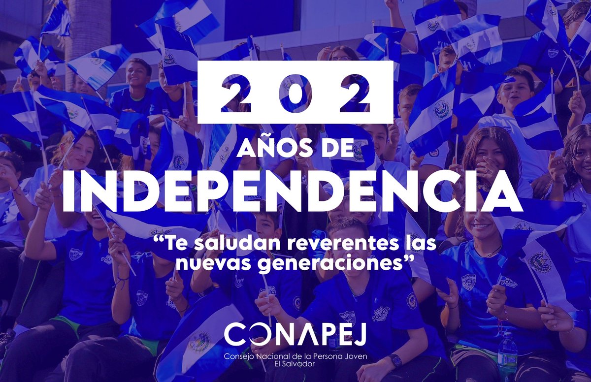 ConapejSv's tweet photo. 🇸🇻💪 | ¡Celebremos juntos nuestra independencia con pasión y orgullo! Como Consejo Nacional de la Persona Joven, reconocemos el papel vital que la juventud desempeña en el progreso de El Salvador. En este Día de la Independencia, aplaudimos la energía, la determinación https://t.co/fznIDIzGbr