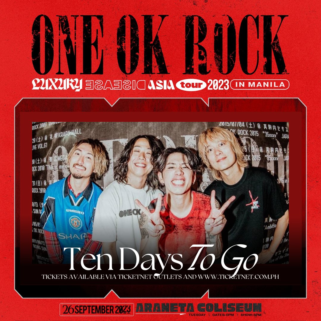 philconcerts's tweet photo. ONE OK ROCK Luxury Disease Asia Tour 2023 in Manila is happening in TEN DAYS at the Araneta Coliseum on September 26!

Tickets to #ONEOKROCKinMNL2023 here: https://t.co/HDGdX9UxUF

@pulpliveworld @Vernon_Go https://t.co/6L7QAmwTMm