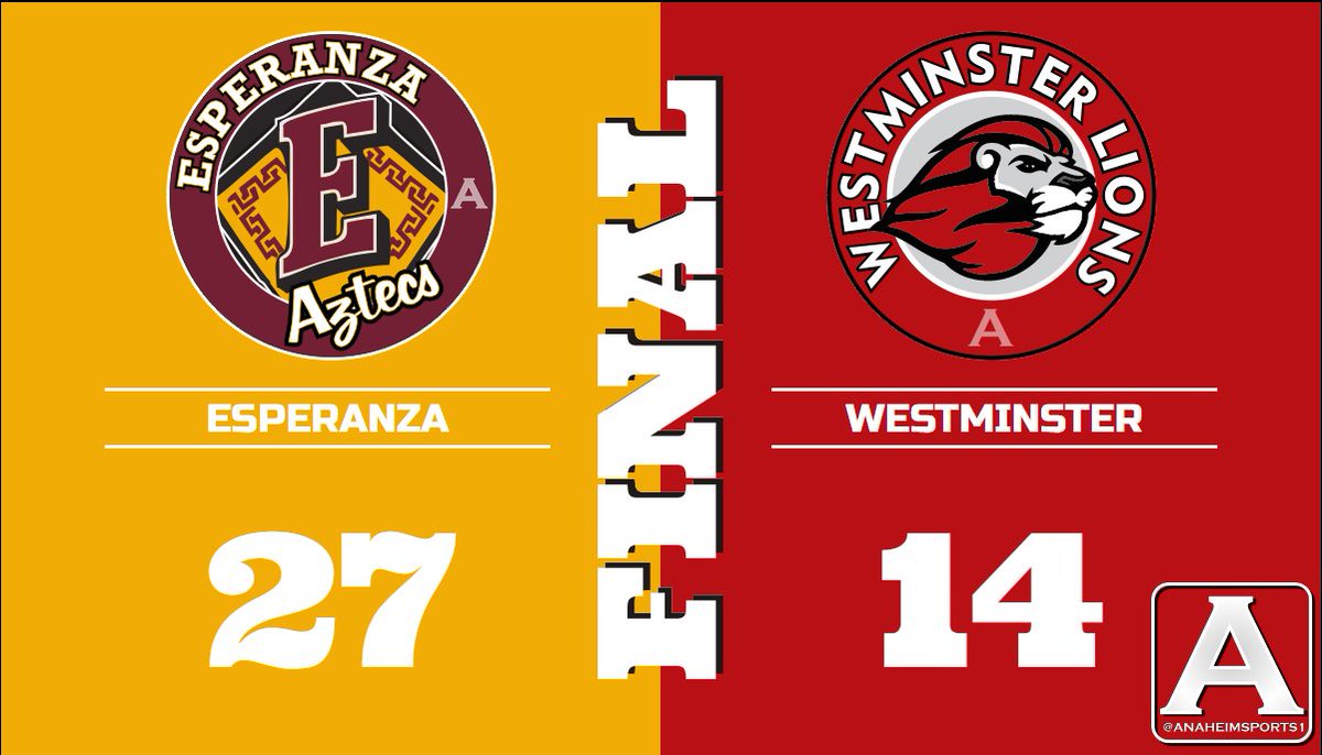 Anaheim Sports (@anaheimsports1) on Twitter photo Esperanza 27 - Westminster 14 - Final 🏈✅
<a href="/EsperanzaAztecs/">Esperanza Aztecs</a> <a href="/EHS6thMan/">EHS6thMan</a> @EsperanzaAthlet <a href="/jp_presley1/">JP Presley</a> <a href="/WHSLions/">Westminster Lions</a> <a href="/WHSLionFootball/">Westminster Football</a> @AndersonWHS <a href="/OCvarsity/">ocvarsity</a> #ocvupdates Esperanza 27 - Westminster 14 - Final 🏈✅
<a href="/EsperanzaAztecs/">Esperanza Aztecs</a> <a href="/EHS6thMan/">EHS6thMan</a> @EsperanzaAthlet <a href="/jp_presley1/">JP Presley</a> <a href="/WHSLions/">Westminster Lions</a> <a href="/WHSLionFootball/">Westminster Football</a> @AndersonWHS <a href="/OCvarsity/">ocvarsity</a> #ocvupdates