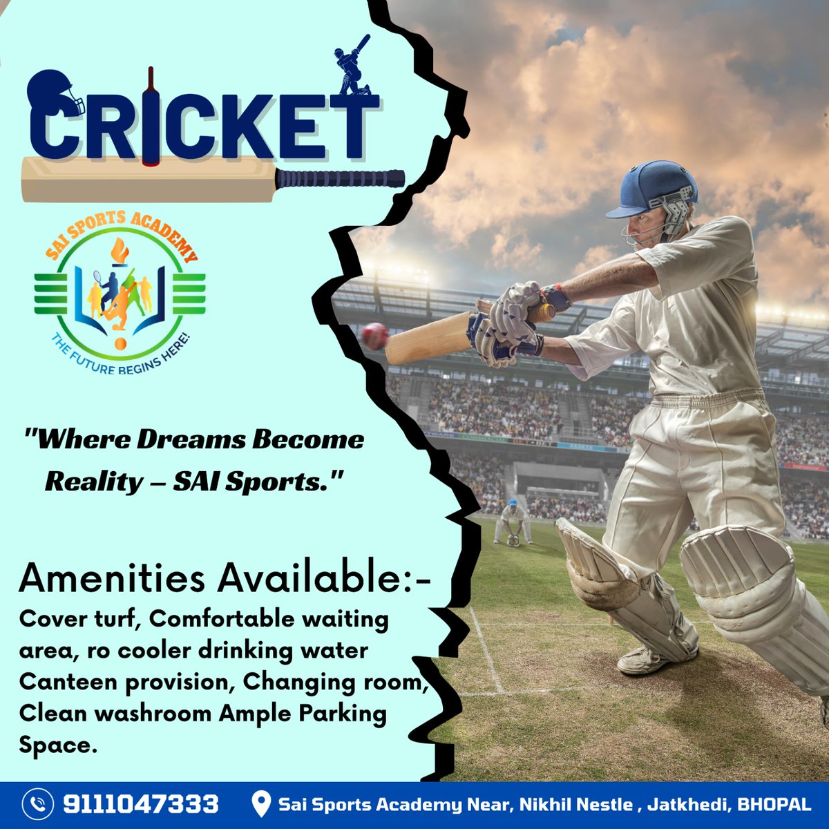 🌟 Where Dreams become reality 🌟

Welcome to Sai Sports Academy, where champions are made and dreams take flight! 🏆🌈

Contact us:-
9752963333
Visit Now :- Sai sports Academy Near, Nikhil Bestle, Jatkhedi , Bhopal

#SaiSportsAcademy #DreamsToReality #ChampionsMadeHere