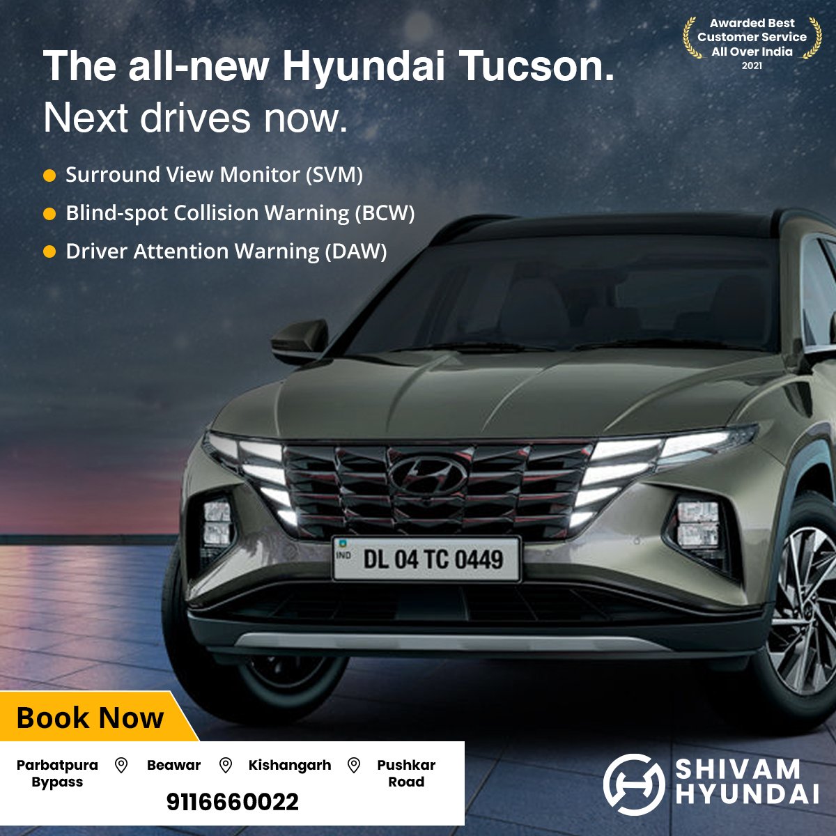 The all-new #HyundaiTucson surrounds you with safety. It’s packed with cutting-edge innovation to make every ride safer with 60+ advanced safety features.

Don’t wait! Book yours now with #ShivamHyundai!

📞 +91 9116660022.

#Hyundai #Tucson #SUV #NextDrivesNow #HyundaiCares