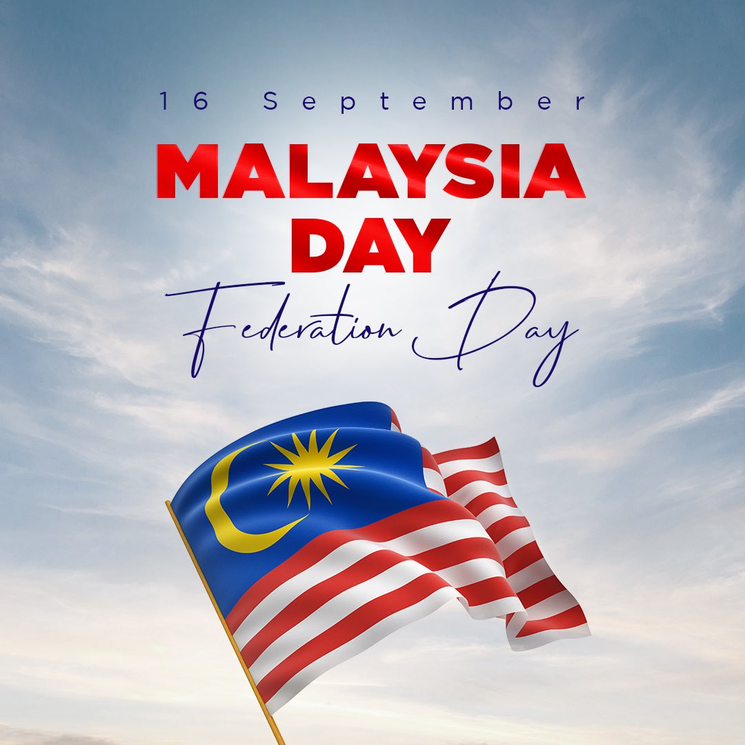 Happy 16th September Malaysia Day. 🇲🇾 🇹🇷