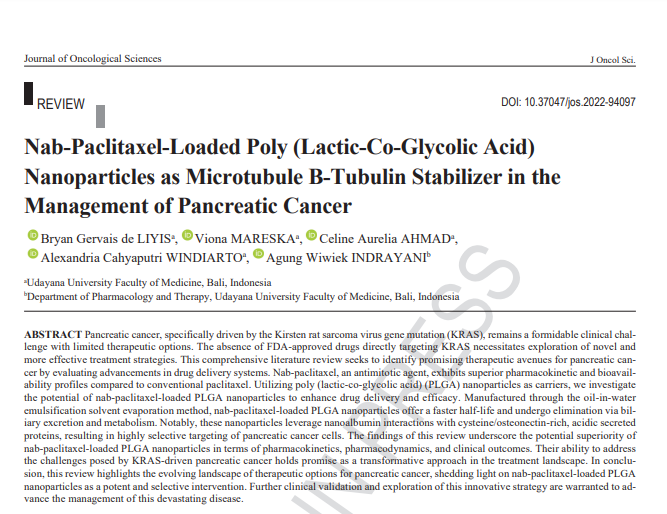 📌ARTICLE IN PRESS

Nab-Paclitaxel-Loaded Poly (Lactic-Co-Glycolic Acid) Nanoparticles as Microtubule B-Tubulin Stabilizer in the Management of Pancreatic Cancer

journalofoncology.org/current-articl…