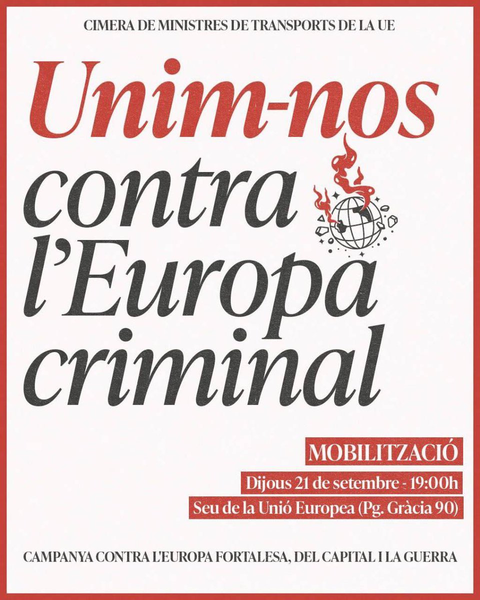 Unim-nos contra l'Europa criminal!
🔥🔥🔥🇪🇺🇪🇸🔥🔥🔥

📆 Dijous 21 de setembre
⏰ 19h de la tarda
📍 Seu de la UE a Barcelona (Pg de Gràcia, 90)