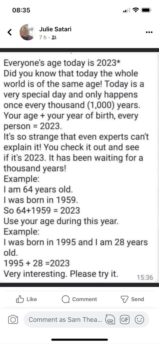 My former A level maths teacher is surprised if you add your age and the year you were born it’s gives the current year, christ..