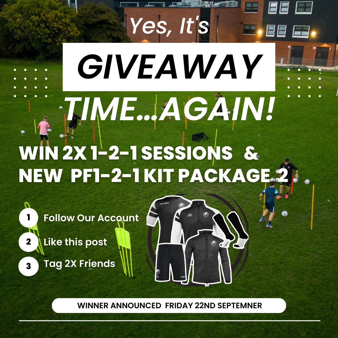 PF121Coach's tweet photo. GIVEAWAY TIME….AGAIN! 

Win 2X 1-2-1 sessions + Kit Package 2 £140 👀 💥 

How to enter: 
💻 Must be following @pf121coach 
🎥 Like this post 
⚽️ Tag 2X Friends 

‼️ Reshare post on story for an addition entry ‼️

Winner will be announced 22/09 https://t.co/MVt1NoAPaf