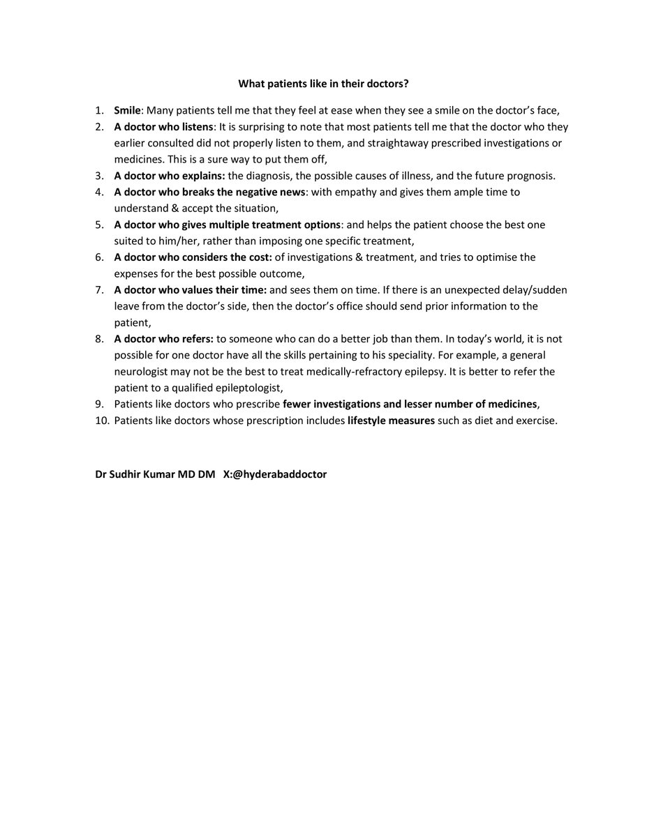 hyderabaddoctor's tweet image. What patients like in their doctors?

1. Smile: Many patients tell me that they feel at ease when they see a smile on the doctor’s face,
2. A doctor who listens: It is surprising to note that most patients tell me that the doctor who they earlier consulted did not properly listen