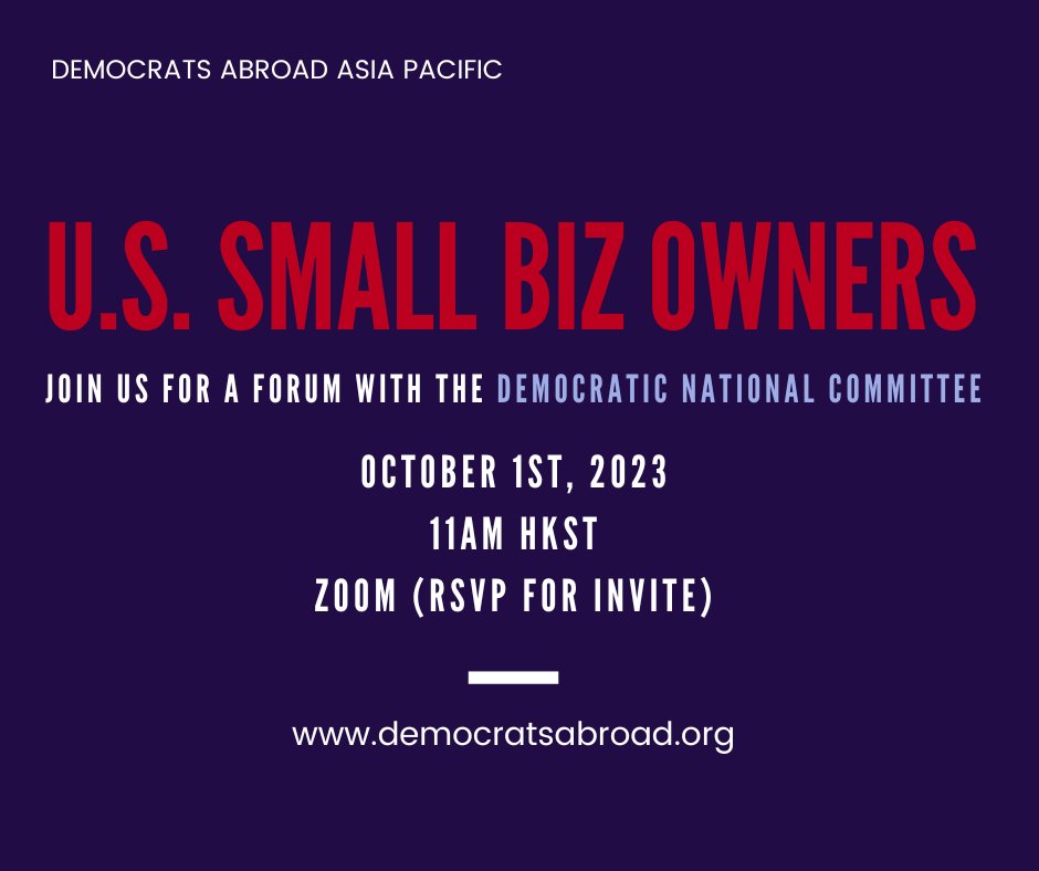 DajIntern's tweet photo. Small businesses can have a Big Impact. On October 1st at 12PM JST, join us to see how! Democrats Abroad will be hosting a Small Business Owners Forum. Hear from small business owners across Asia-Pacific as we prepare for the next election cycle. RSVP at https://t.co/wHVPPxmq3z https://t.co/iEsxkAjrmr
