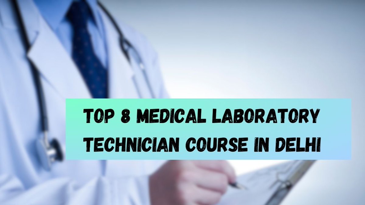 BhavnaP90848960's tweet image. Top 8 (Medical Laboratory Technician) Course in Delhi
The Medical Lab Technician course has been an ever-trending option for those who wish to pursue a career in the medical industry. In this blog
medium.com/@vermagaurika1…
#mlt #onlinecourse #mltcourse
