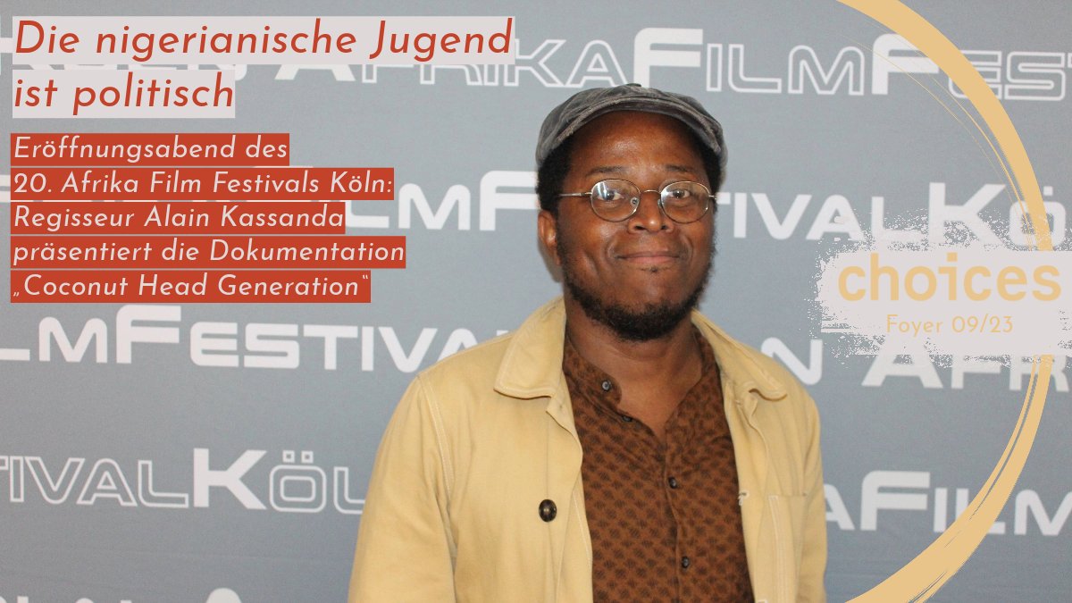 „Coconut Head Generation“ im Filmforum | Der #film (2023) von #alainkassanda zeigt die #studentenbewegung in #ibadan, #nigeria. 
Mehr zum #afrikafilmfestivalkoeln: choices.de/afrika-film-fe…
#EndSARS #jugend #choices #cologne #koeln #filmfestival #coconutheadgeneration #filmforum