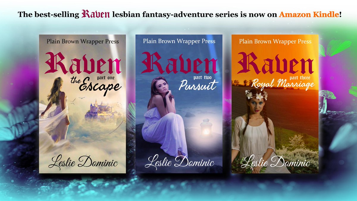 AMAZING EROTIC LESBIAN FANTASY ADVENTURE 
Raven – Part One – Escape 
amzn.to/3aZMHsb
Raven – Part Two Pursuit is now available.
amzn.to/3aiPrRL  
Raven – Part Three  Royal Marriage 
amzn.to/3bFTOGP 

amazon.com/s?k=raven+lesl…