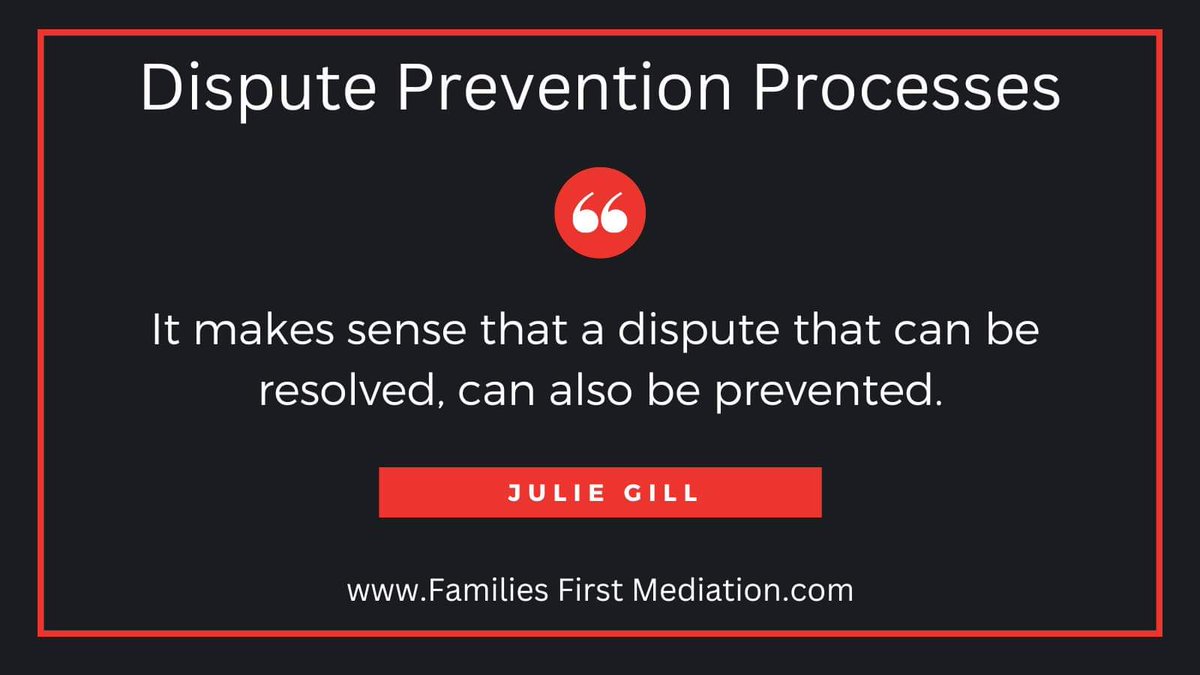 Let's look at dispute resolution through a different lens...a proactive and not reactive one.