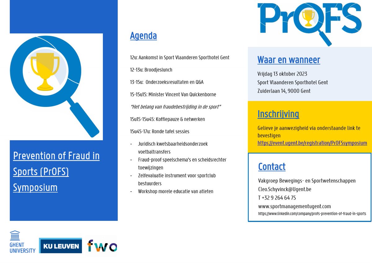 📅Op 13 oktober vindt er opnieuw een PrOFS symposium plaats in Gent, waar onze PrOFS-onderzoekers hun bevindingen zullen toelichten. @VincentVQ is te gast voor het belang van fraudebestrijding in de sport te kaderen. Inschrijven via event.ugent.be/registration/e…