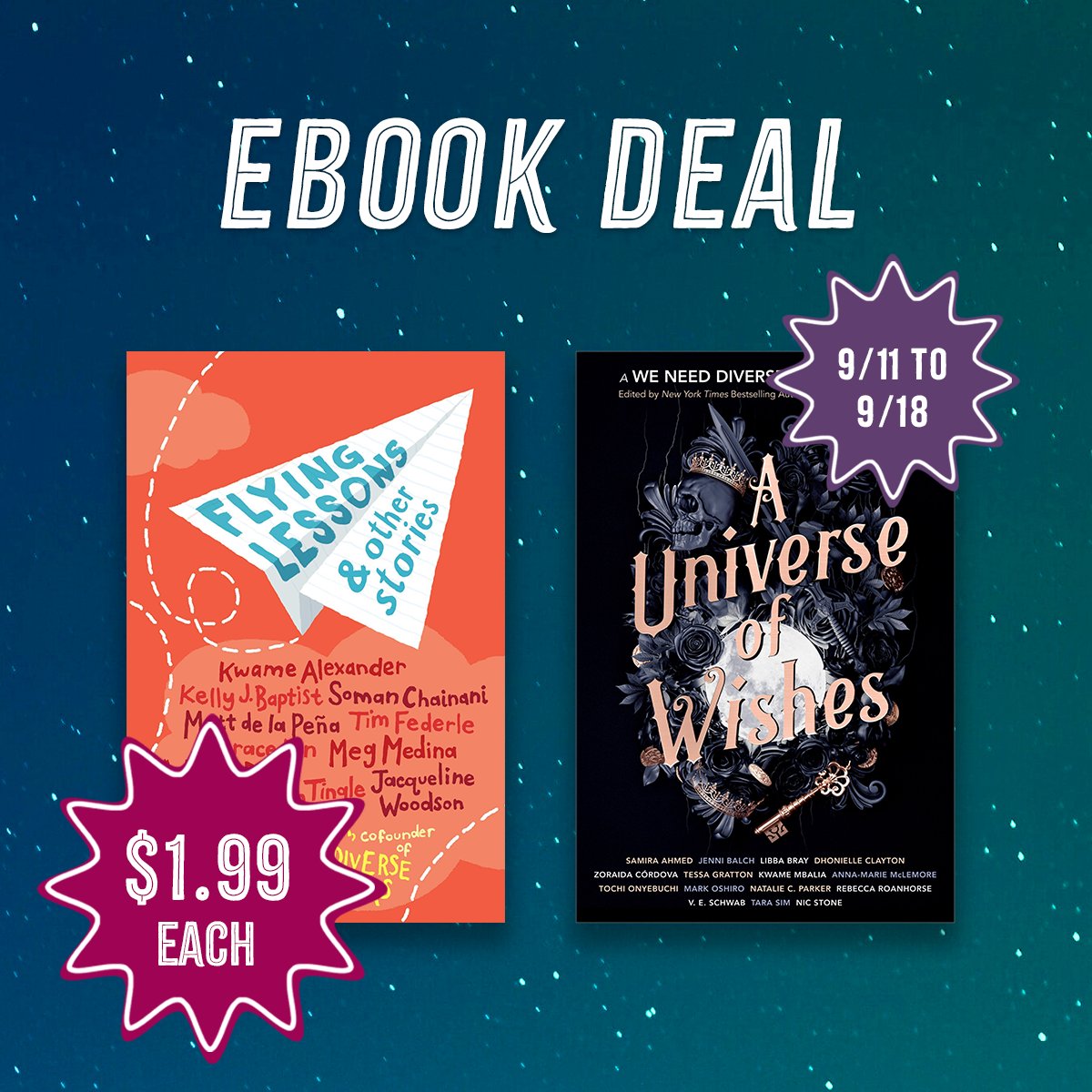 diversebooks's tweet photo. EBOOK DEAL: Haven't read our starred anthologies yet? Or loved them and want more portable copies? These two are on sale in ebook form for only $1.99 this week!

✨ Flying Lessons (MG): https://t.co/6Ky15Pnf20
✨ A Universe of Wishes (YA): https://t.co/4y3Wh8vExu https://t.co/pnxqoK00aG