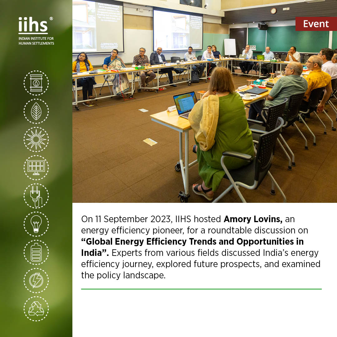 IIHS hosted energy efficiency pioneer Amory Lovins on 11 September 2023 and convened a roundtable on Global Trends and Innovations in Energy Efficiency and the India Opportunity to mark the occasion. 🧵

#IIHS  <a href="/AmoryLovins/">Amory Lovins</a>, <a href="/ManishDubey1972/">Manish Dubey</a>
