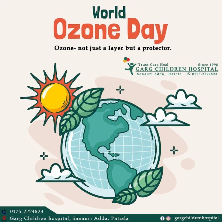 GargHospital's tweet photo. #WorldOzoneDay #GargChildrenHospital #BestHospital #BestDoctors #ChildSpecialistinPatiala #BabyCare #PatialaDoctors #Pediatrician #BestPediatricianInPatiala #ExperiencedDoctors #SpecializedDoctors #BestInNICU #Affordable #BestTreatment #BestinChildCare #BestHospitalinPatiala https://t.co/uigIaLq05H