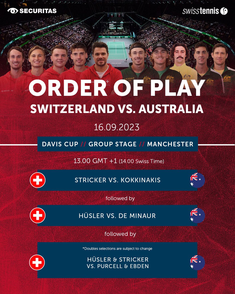 swiss_tennis's tweet photo. Match Day - Tie 3 🇨🇭vs.🇦🇺
May the last tie start for the @securitasag #Swiss @daviscup #team 🎾
These are the matches against Australia.🤩
#SupportTheSwiss
#AUSSUI #swisstennis #swisstennisplayer #stagegroup #finals #manchester #hoppschwiiz #hopsuisse
#buildthenextgeneration https://t.co/41aqXmMdA4