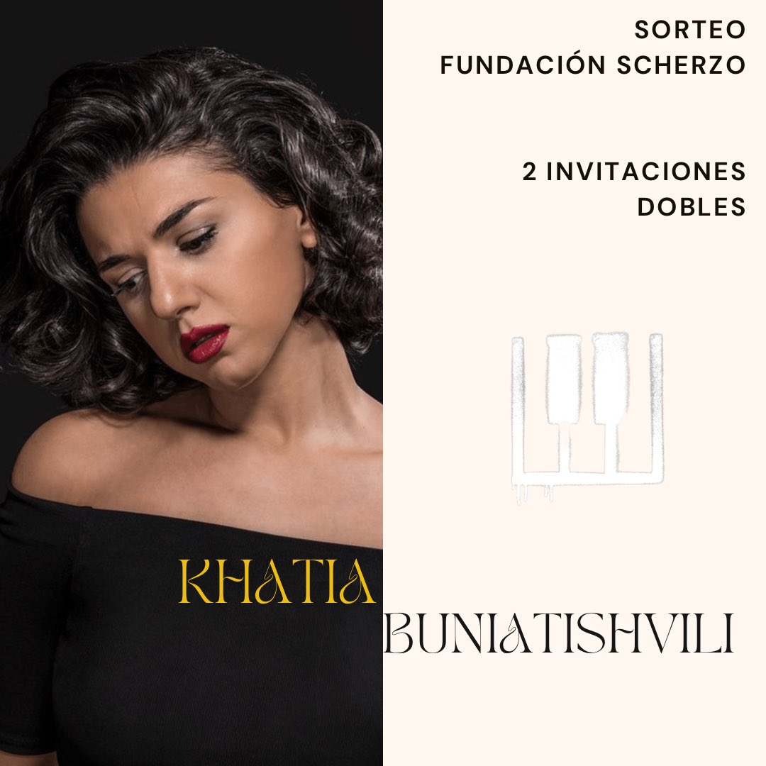 FundScherzo's tweet photo. 🚨SORTEO🚨

📍Sorteamos 2 invitaciones dobles  para el concierto de @BuniatishviliKh el  20/09 en la Sala Sinfónica del Auditorio Nacional.

Pasos a seguir: 

1️⃣Síguenos

2️⃣Retwittea este tweet

3️⃣ Etiqueta en los comentarios a 3 amigos

Hasta el 18/09 a las 10:00 A. M. https://t.co/4qgbZfMNPh